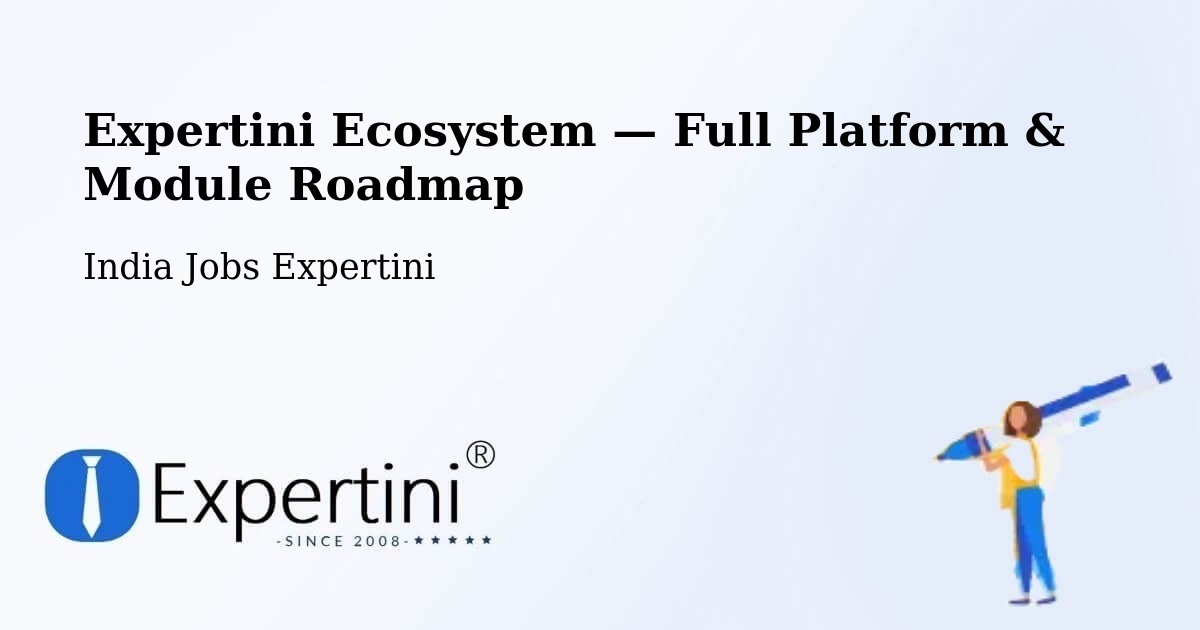 Expertini Ecosystem — Full Platform & Module Roadmap – Hingoli