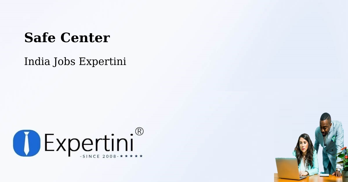 Safety Center – Hingoli - India Jobs Expertini